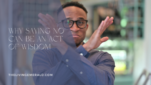 The Faith to Say No