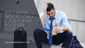 When Your Spouse Loses a Job