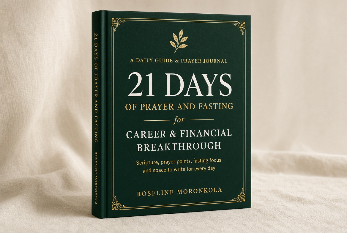 21 Days of Prayer and Fasting for Career and Financial Breakthrough book by Roseline Moronkola