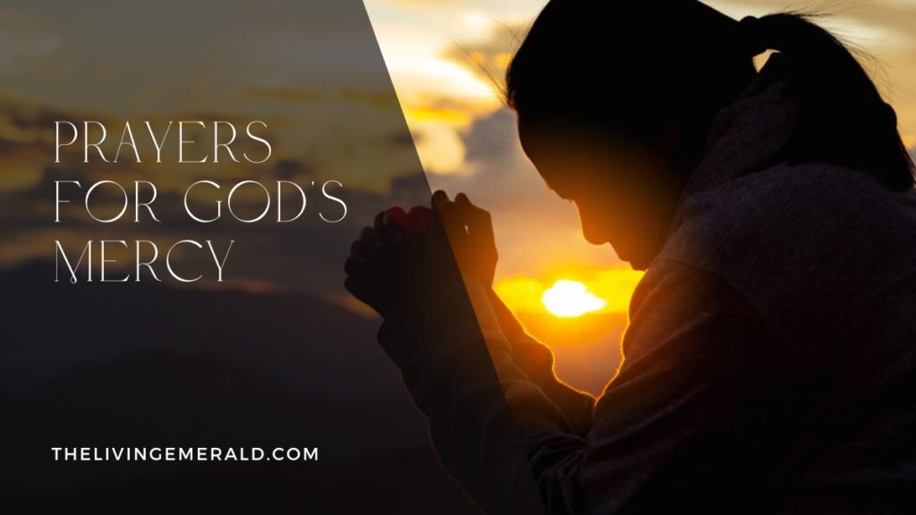 Prayers for God's Mercy - The Living Emerald