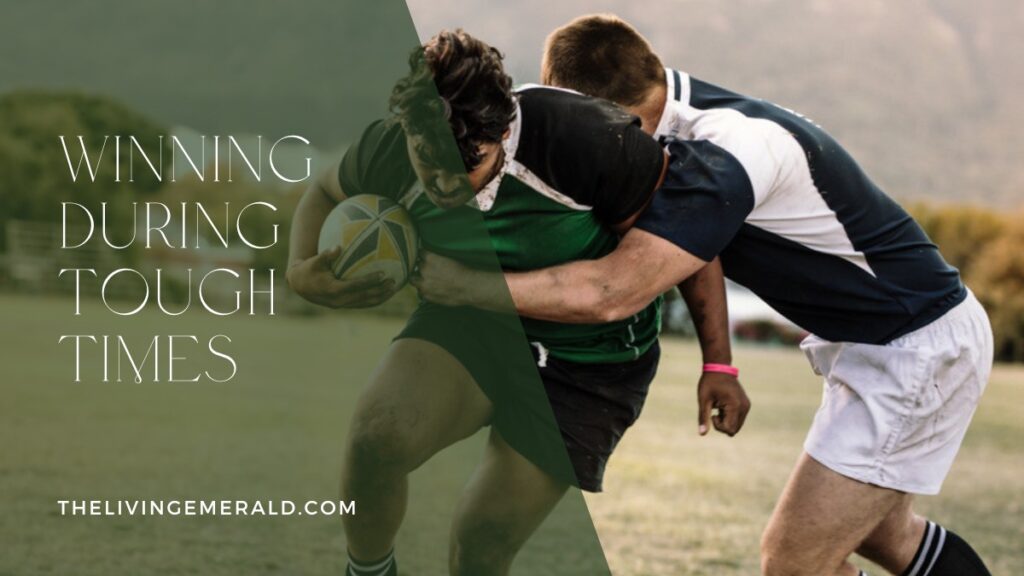 Winning During Tough Times - The Living Emerald